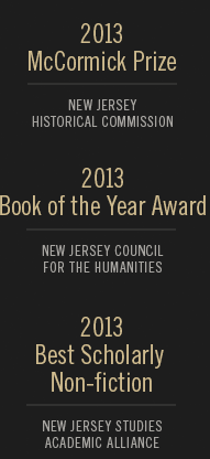 2013
McCormick Prize | 2013 Book of the Year Award | 2013 Best Scholarly Non-fiction